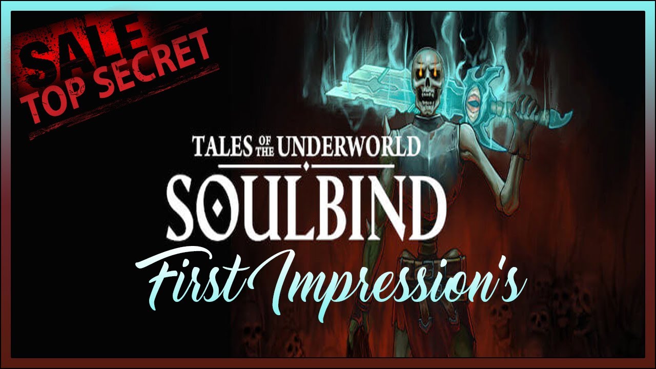 Soulbind: Tales of the Underworld - First Impression