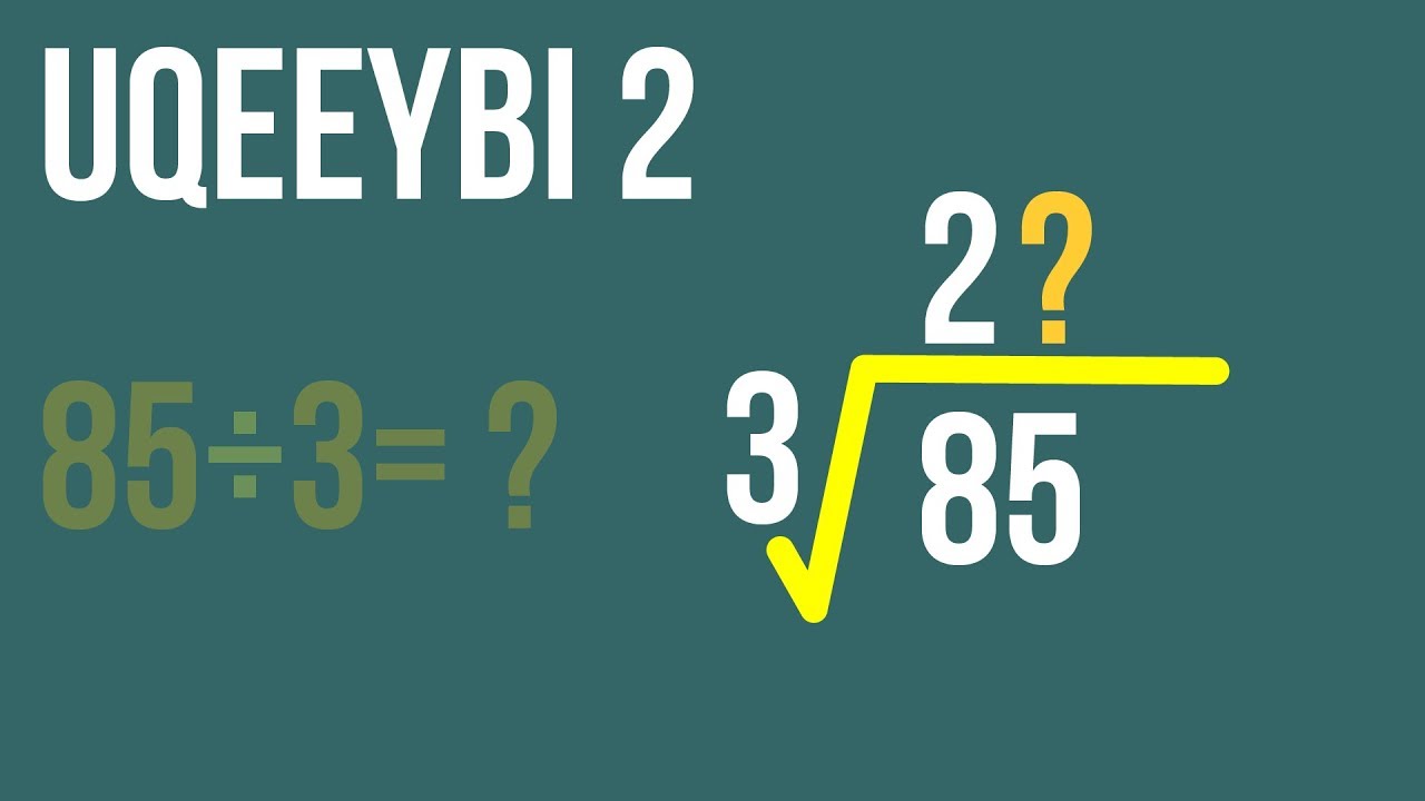 Xisaab af Soomaali I Division 2 I Uqeeybi  2