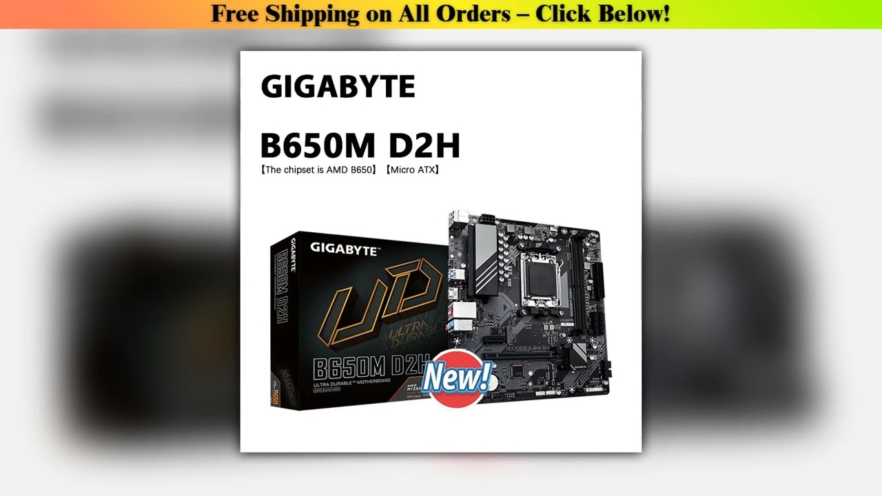 Gigabyte New B650M D2H Motherboard, AM5, LGA 1718, AMD B650, Micro ATX,  DDR5 Wholesale Best