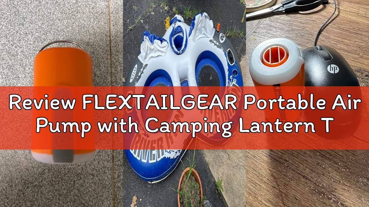 Review FLEXTAILGEAR Portable Air Pump with Camping Lantern Tiny Pump 2X 4kPa Air Pump for Inflatable