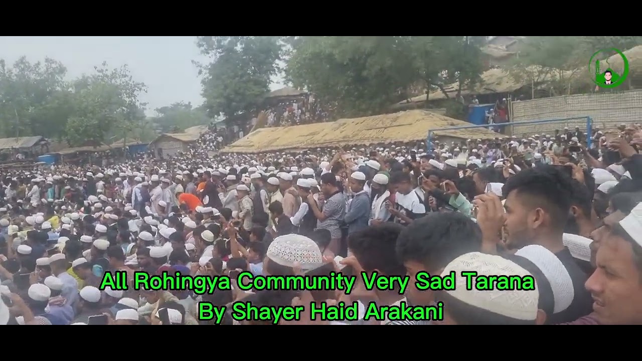 Rohingya All Community || Tarana By Hamid Hussain Arakani