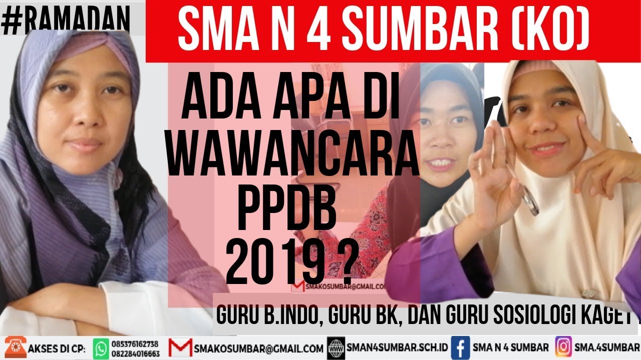 SMAN 4 SUMBAR - ADA APA DI TES WAWANCARA PPDB 2019 .?