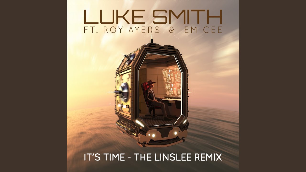 It's Time (The Linslee Remix)