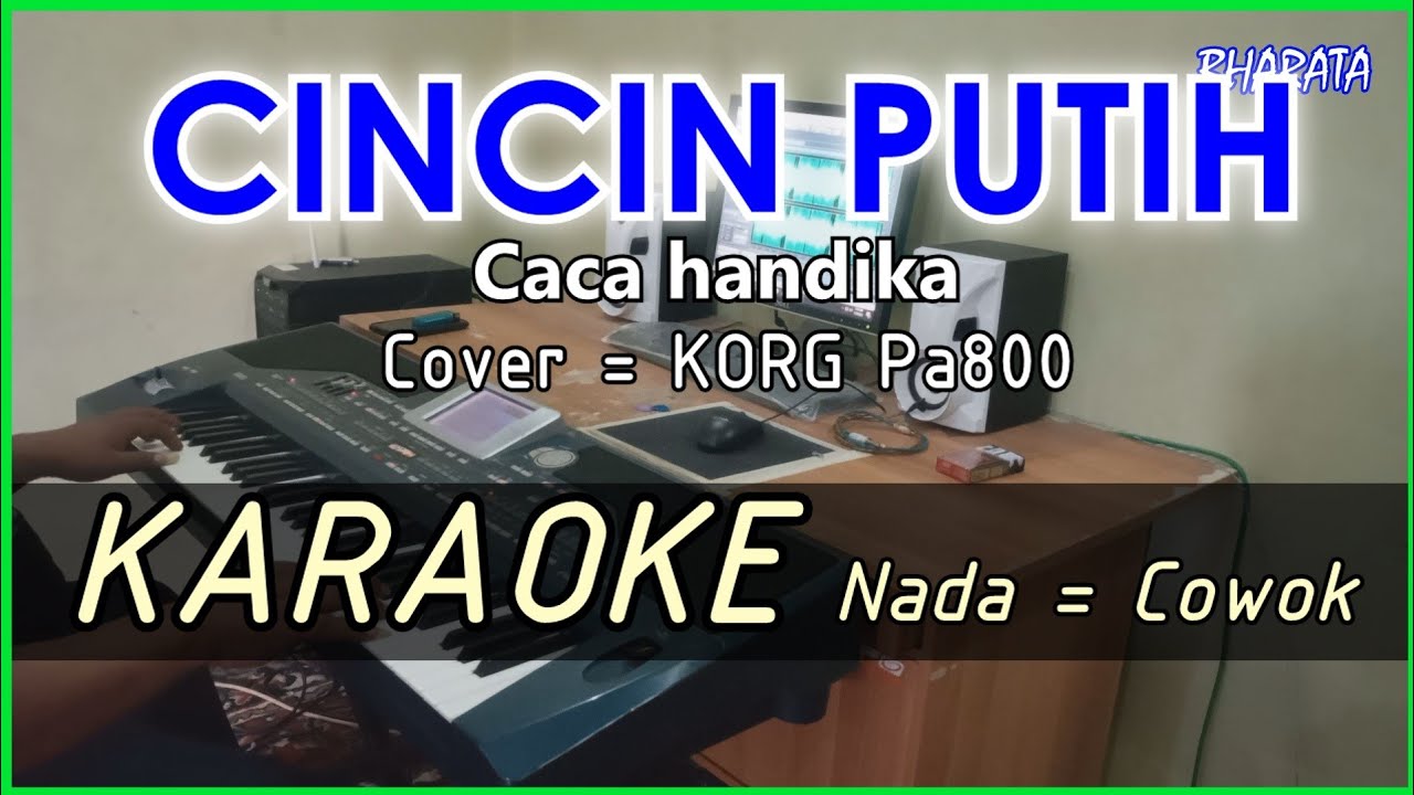 CINCIN PUTIH - Caca handika -KARAOKE - Cover korg Pa800