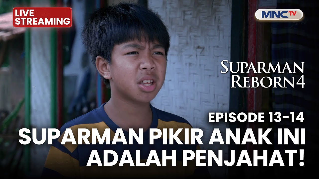 🔴SUPARMAN PIKIR ANAK INI ADALAH PENJAHAT! | LIVE SUPARMAN REBORN 4 | 9 DESEMBER 2025
