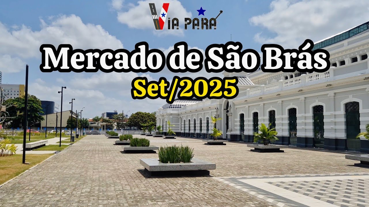 O NOVO MERCADO DE SÃO BRÁS. PONTO TURÍSTICO RENOVADO. OBRA COP30.
