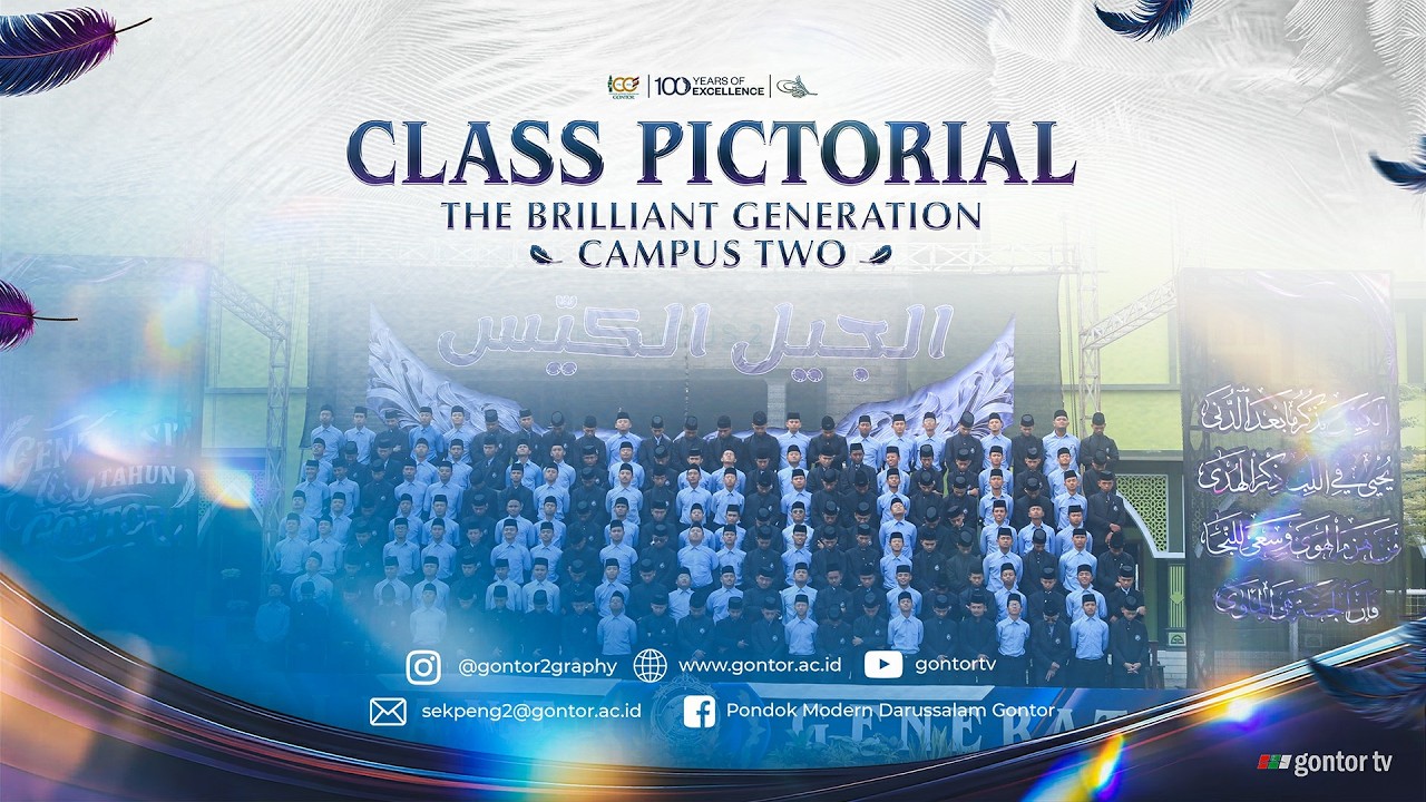Perfotoan Siswa Kelas Akhir KMI 2026 The Brilliant Generation - Gontor Kampus 2
