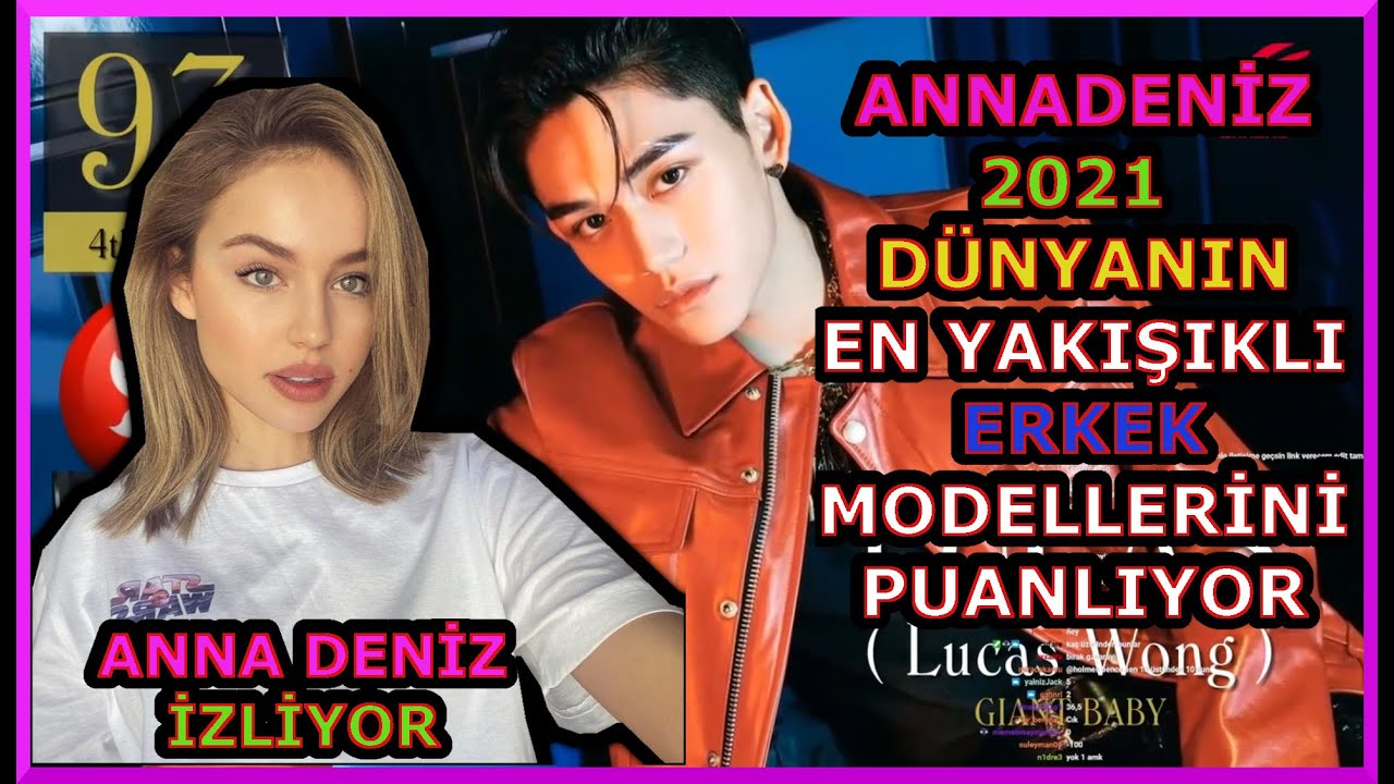 AnnaDeniz | Dünyanın En yakışıklı 2021 Erkekleri Top 100 Video izliyor | Most Handsome Faces of 2021