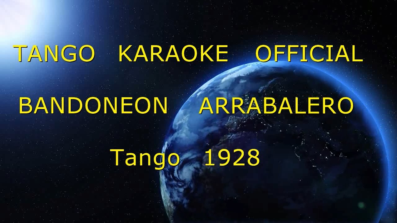 BANDONEON ARRABALERO - TANGO KARAOKE OFFICIAL