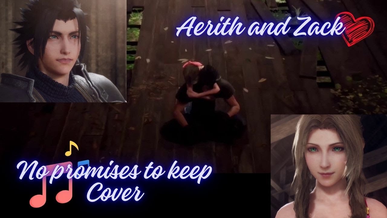 FFVII No promises to keep cover, Aerith and Zack❤️ #ff7 #aerith #ff7rebirth #crisiscore #coversong