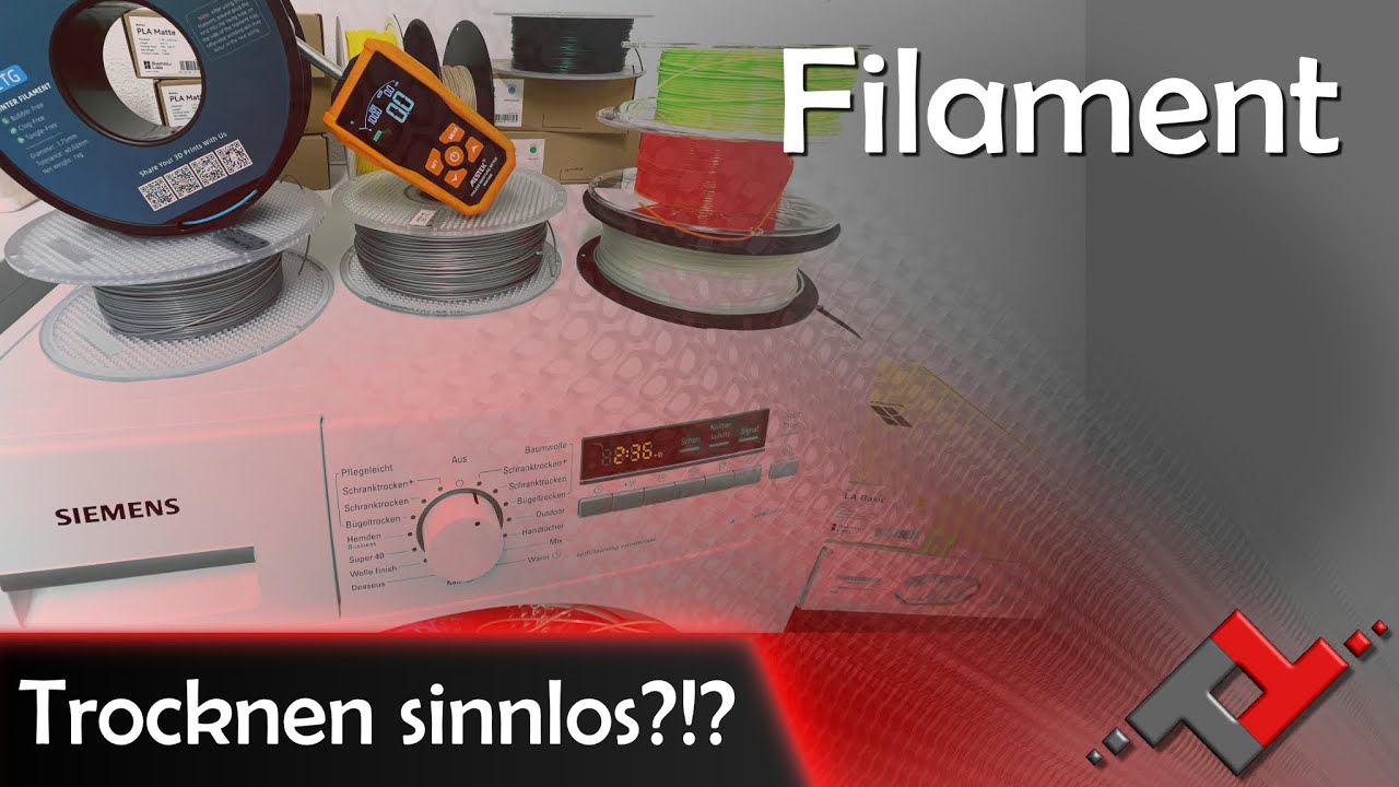 Filament trocknen sinnlos?!?