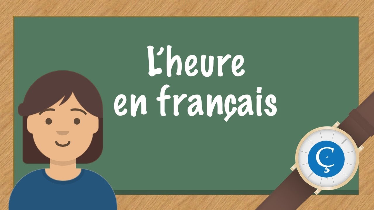 L'heure en français