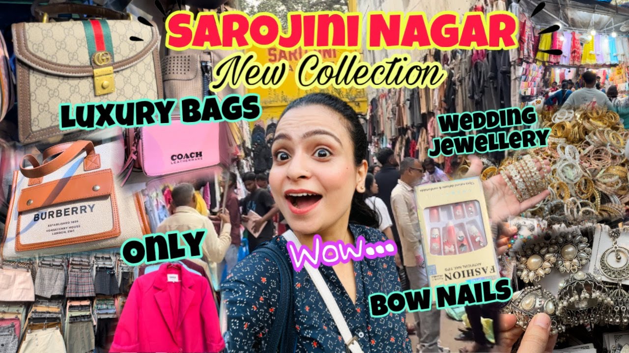 *SAROJINI NAGAR MARKET* Latest Collection | Winter Collection | Luxury Bags, Bow Nails, Jewellery