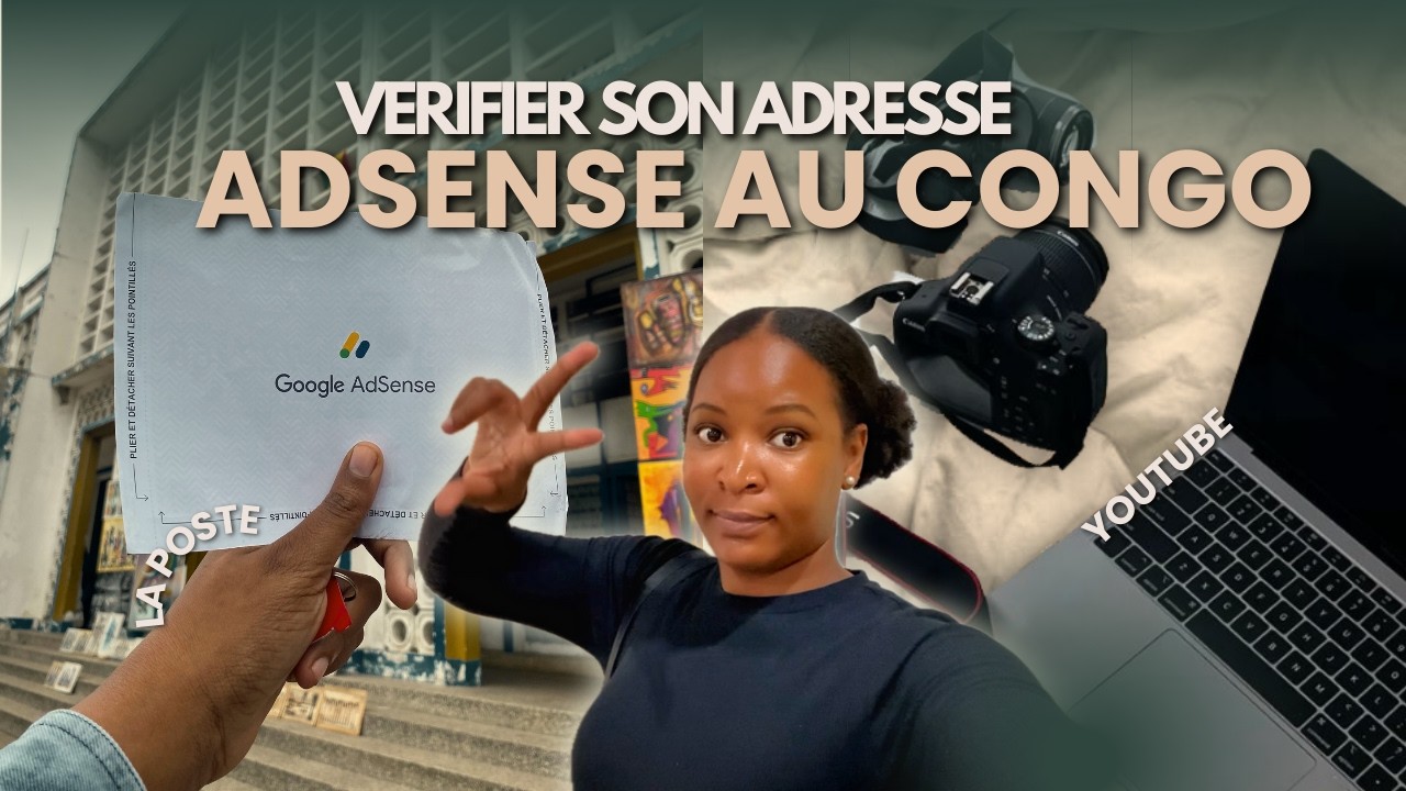 COMMENT RECEVOIR LE CODE ADSENSE AU CONGO-BRAZZAVILLE / VALIDER SON COMPTE ADSENSE EN AFRIQUE