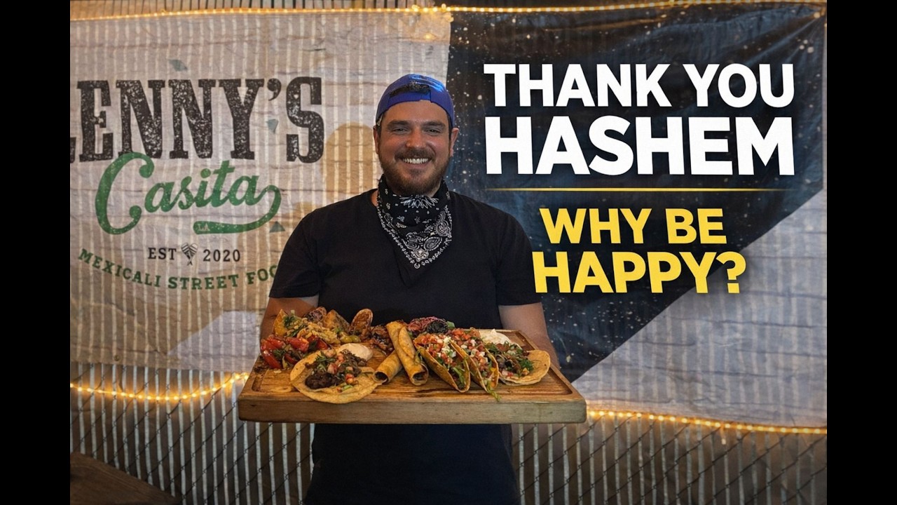 THANK YOU HASHEM | Purim Edition — Why We Should Be Happy (Lenny’s Casita CEO)