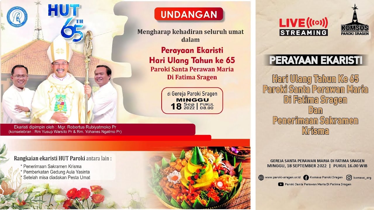 LIVE STREAMING Ekaristi HUT ke 65 Paroki dan Penerimaan Sakramen Krisma | Minggu, 18 September 2022