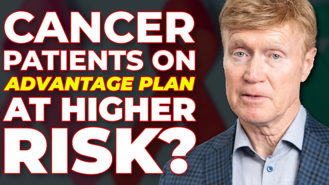 Shocking Study: Cancer Patients ON Advantage Plans at Higher Risk? 😱