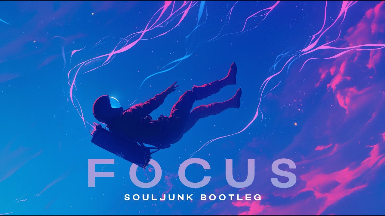 John Summit & Cloves - Focus (Souljunk Bootleg) [Drum and Bass]
