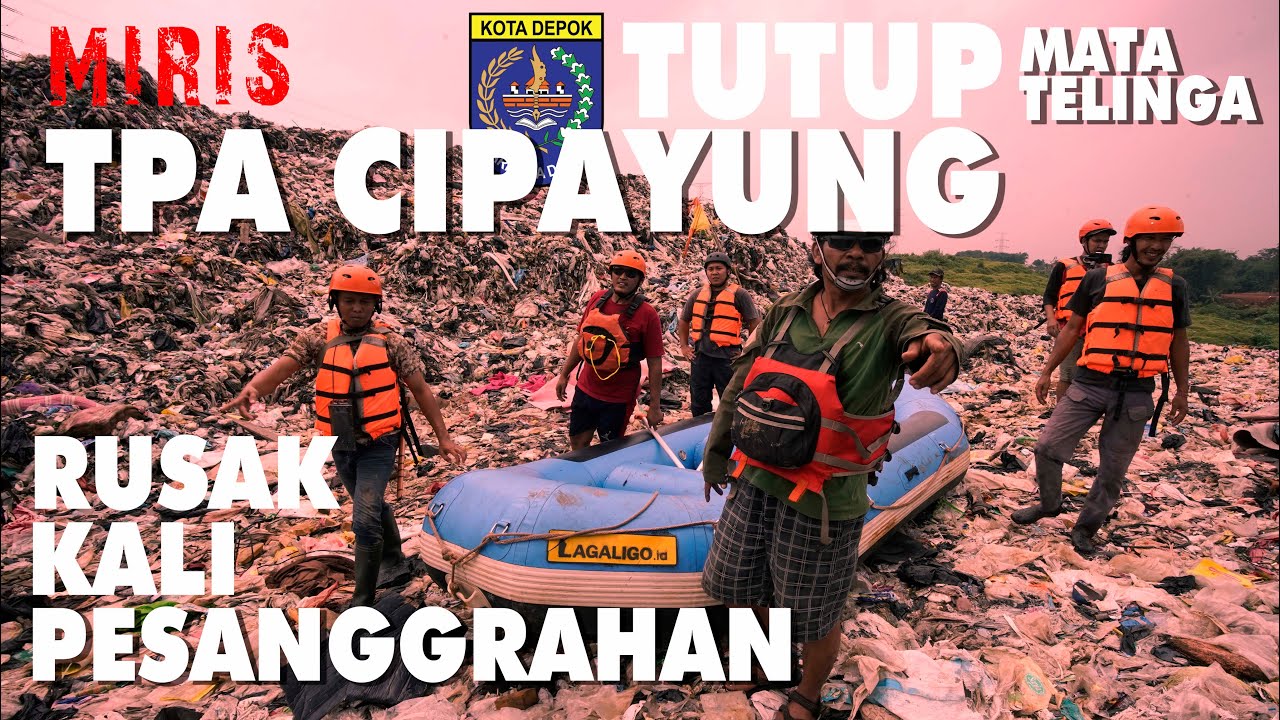 GUNUNG SAMPAH TPA CIPAYUNG | Sumber Pencemaran Kali Pesanggrahan
