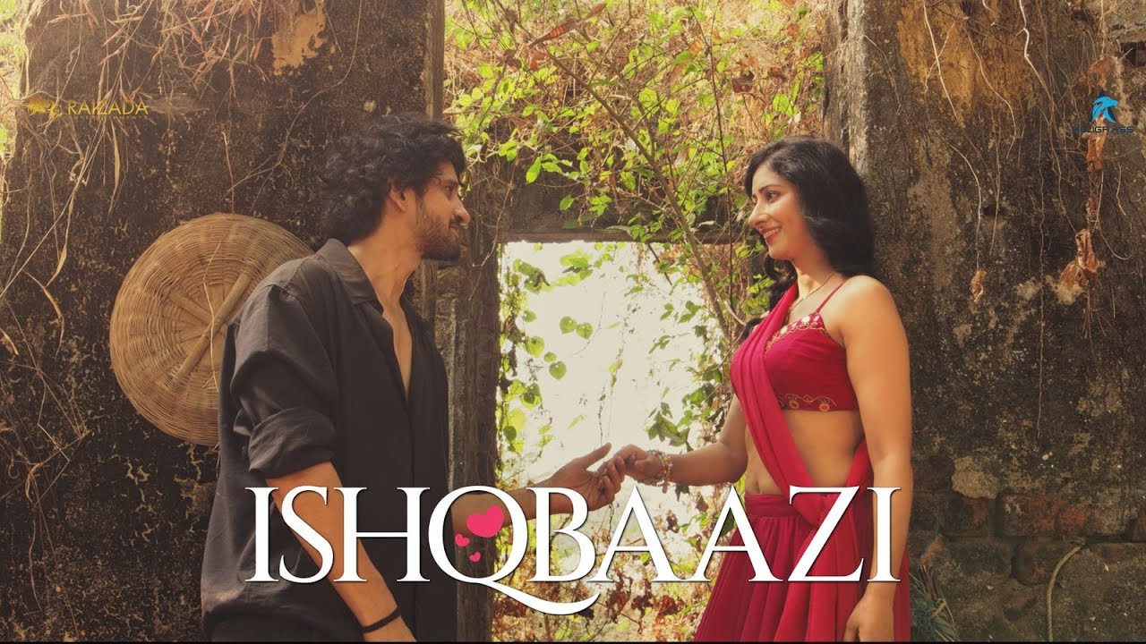 ISHQBAAZI | Niharica Raizada, Rahul Choudhry | Rahul Nair | Pratiksha V. | Bhim Singh | Yuvraaj P.