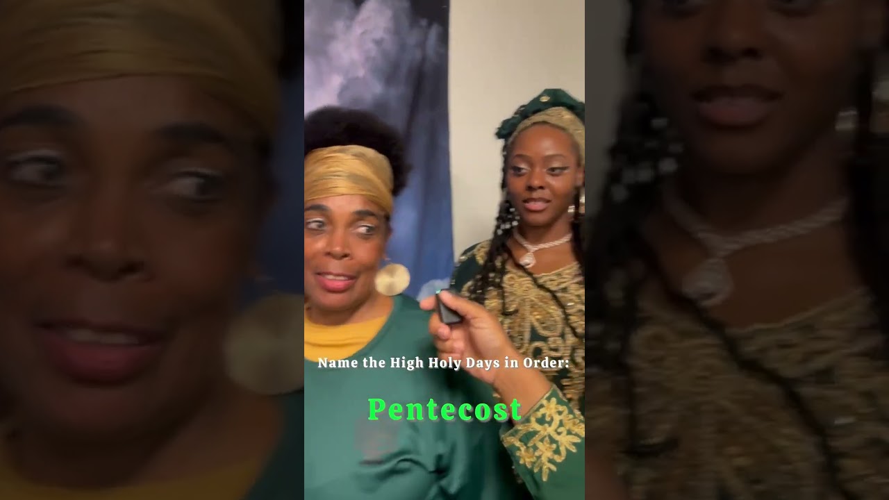 Name The High Holy Days In Order. Great Job Sisters