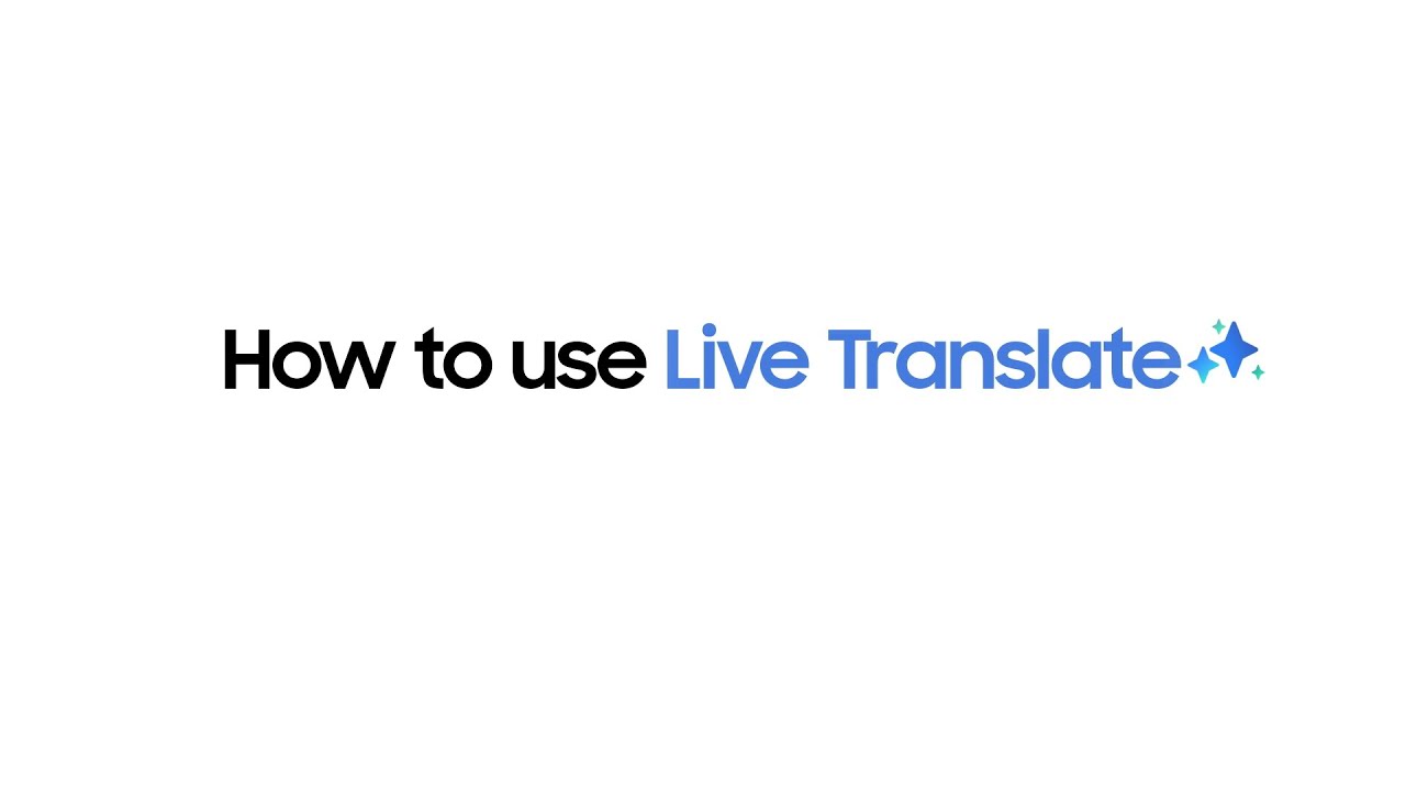 How to use Live Translate | Galaxy AI | Galaxy S24 Series | Samsung