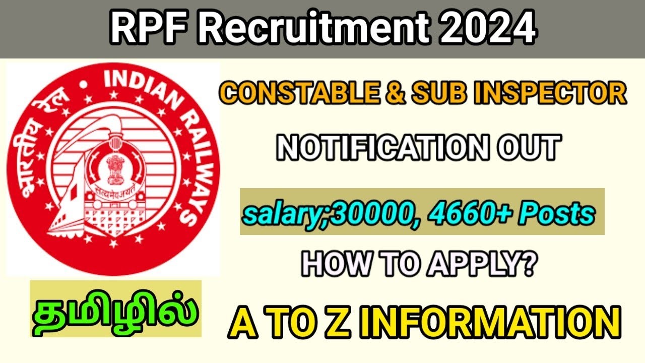 Constable and Sub-Inspector Recruitment out full details in Tamil // RPF notification @samsamuel2002