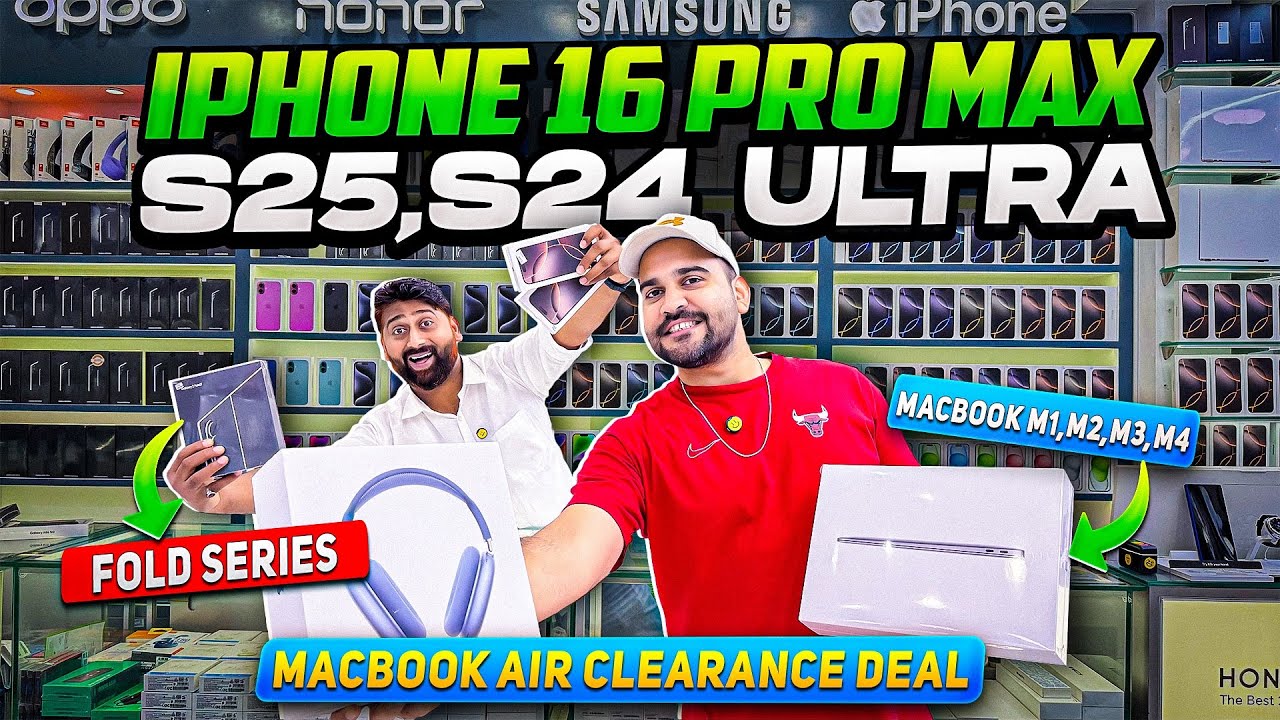 iPhone Price in Dubai | iPhone 16 PRO MAX | Samsung S25 ULTRA PRICE IN DUBAI | Samsung S24 ULTRA |