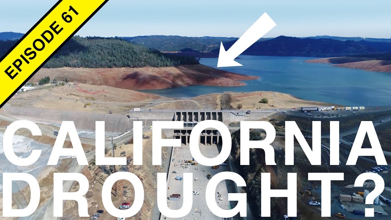 The 2018 California Drought and Farming without Water!