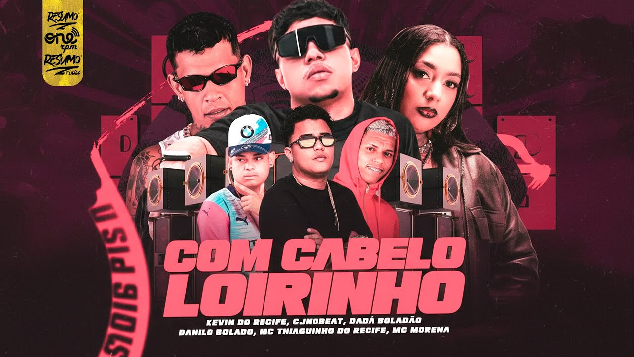 COM A PEÇA NA CINTURA COM CABELO LOIRINHO - MC Morena, Kevin do recife, MC Thiaguinho Do Recife