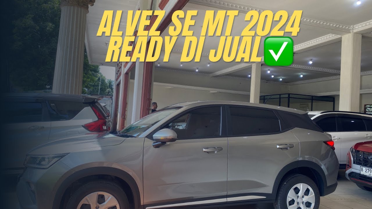 WULING ALVEZ SE MT 2024 | REVIEW & DI JUAL ‼️ 081225137893