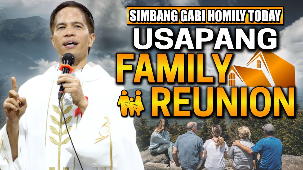 *UMIWAS BAKA MATAMAAN* USAPANG FAMILY REUNION | Fr. Joseph Fidel Roura