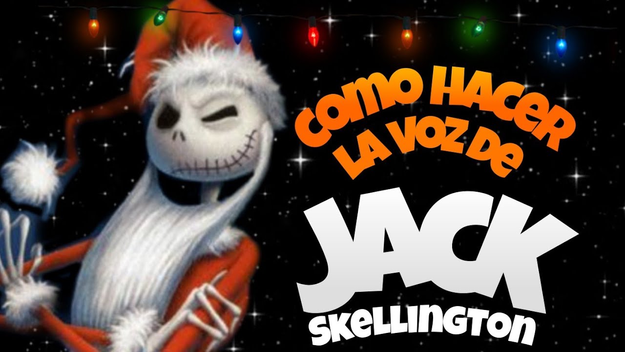 Cómo Hacer La Voz de Jack Skellington de El Extraño Mundo de Jack