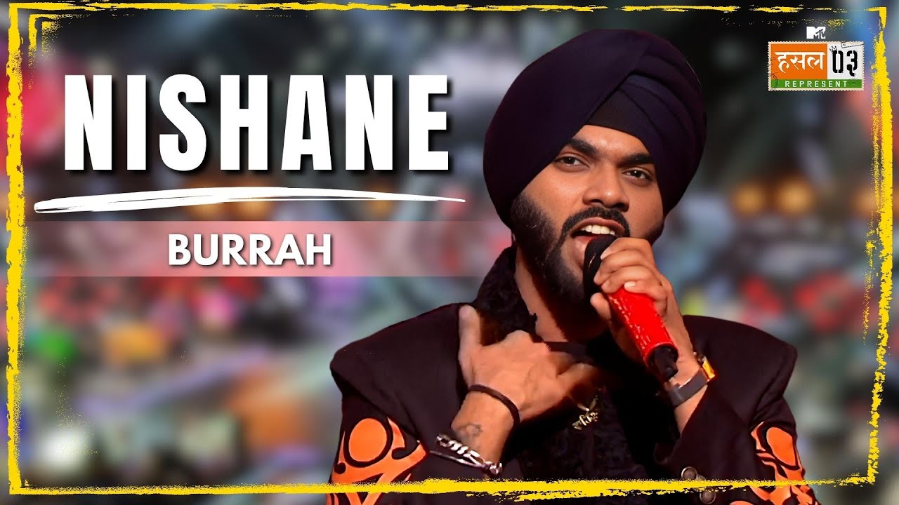 Nishane | Burrah | MTV Hustle 03 REPRESENT