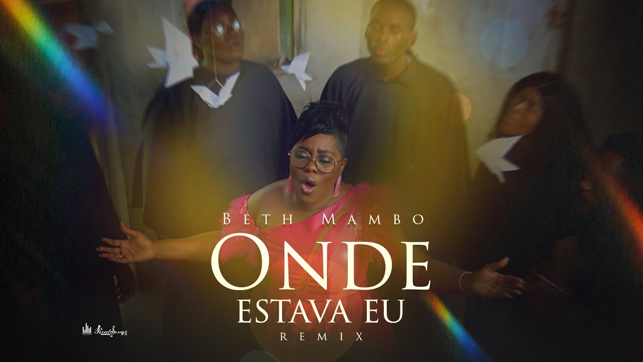 Beth Mambo - Onde Estava Eu (Remix)