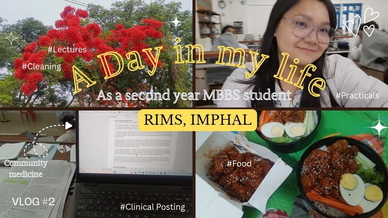 A Day in my life as a second year MBBS student🩺 | RIMS, IMPHAL