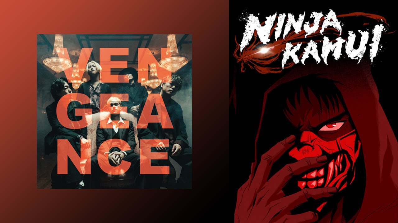coldrain - Vengeance | OPテーマ「Ninja Kamui」