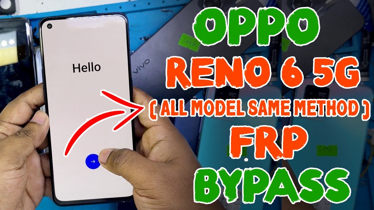 All OPPO FRP Bypass RENO 6 5G All model Supported Update Security 2025