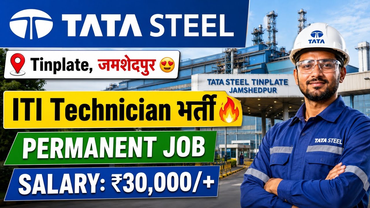 Massive Hiring at TATA STEEL Jamshedpur 🥳 ITI Technician Permanent Jobs Vacancy Out | ITI Jobs