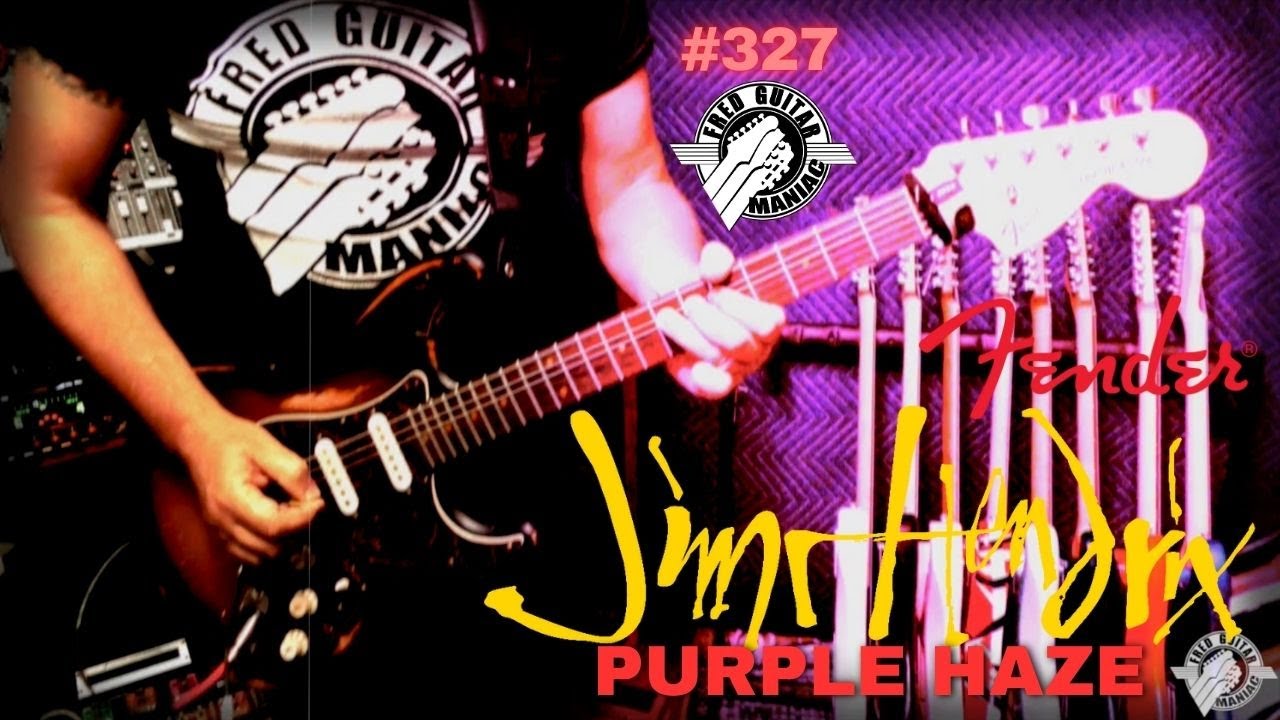 Jimi Hendrix - Purple Haze - Fender Stratocaster - Fred Guitar Maniac