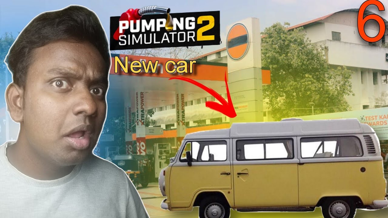 PUMPING SIMULATOR 2 PART - 6|| PURCHASE A NEW CAR FOR MY PROFIT|| GAME ON BANGLA