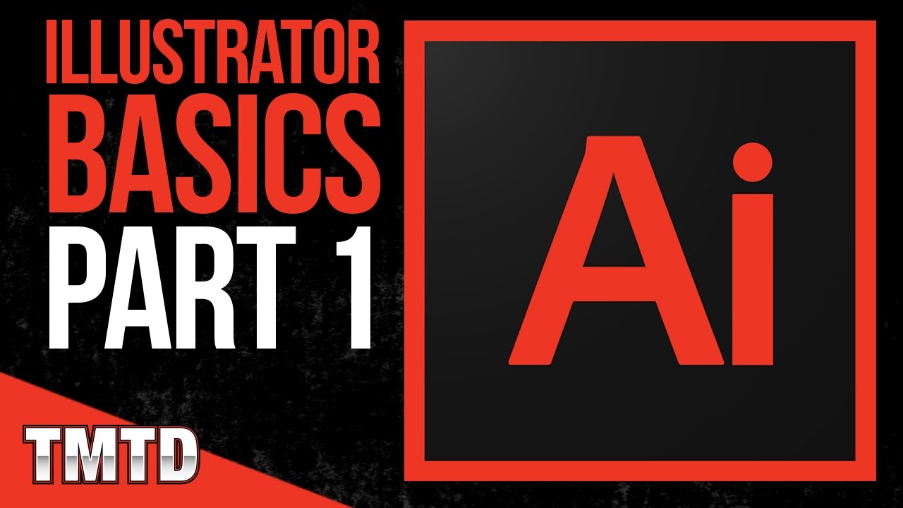 Adobe Illustrator Basics: Part 01