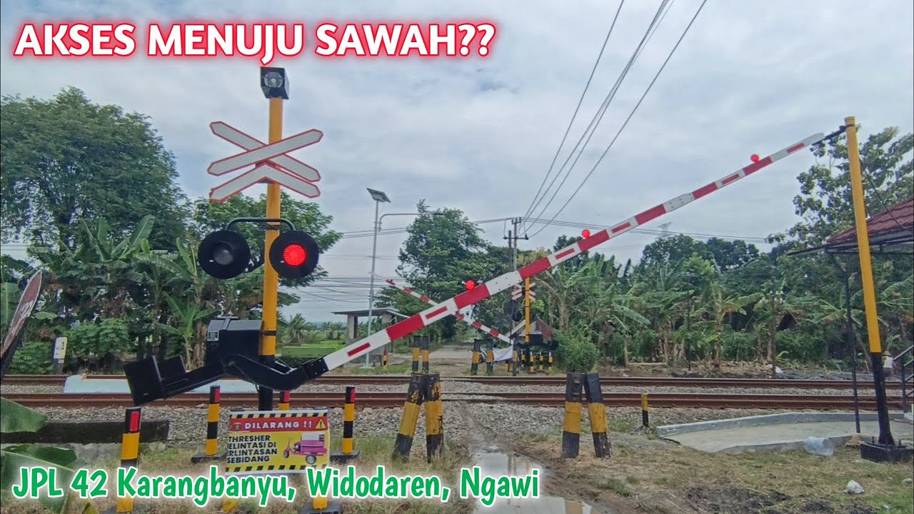 JPL AKSES KE SAWAH?? Perlintasan Kereta Api Palang Baru Multec JPL 42 Karangbanyu, Widodaren, Ngawi