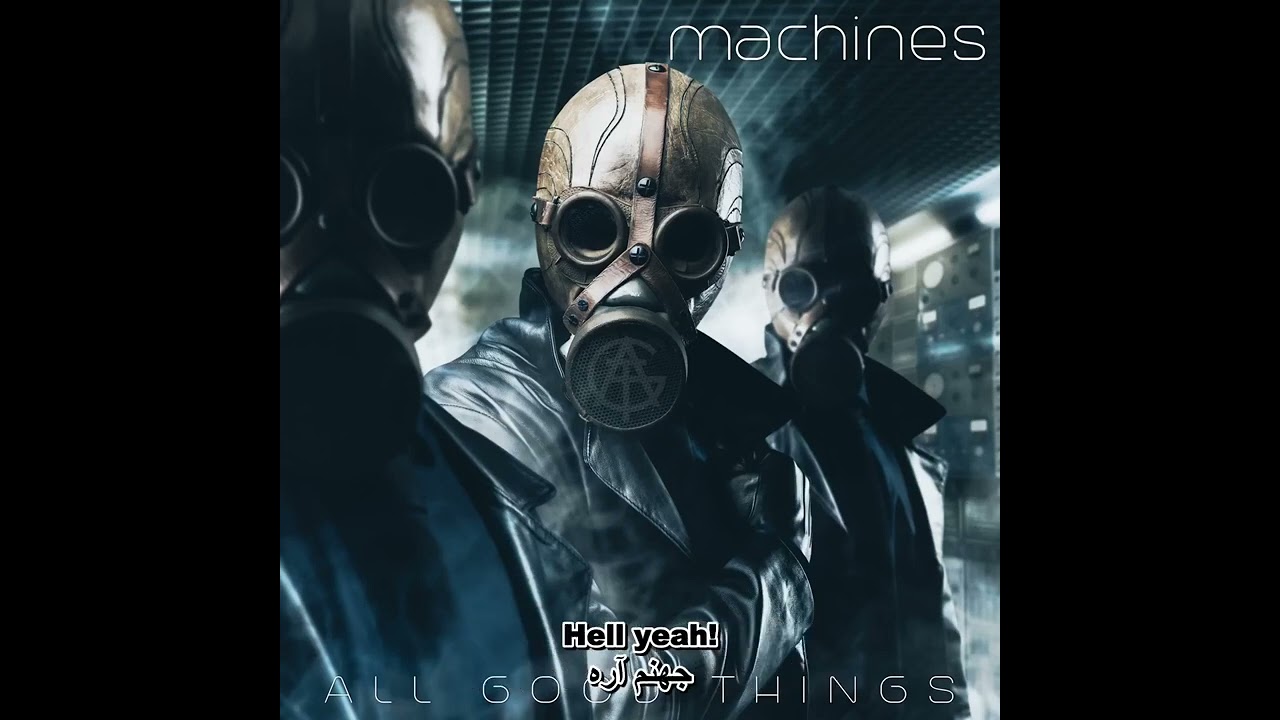 All Good Things-For The Glory ( Farsi / English Subtitle / Lyrics / translate ) ترجمه فارسی آهنگ
