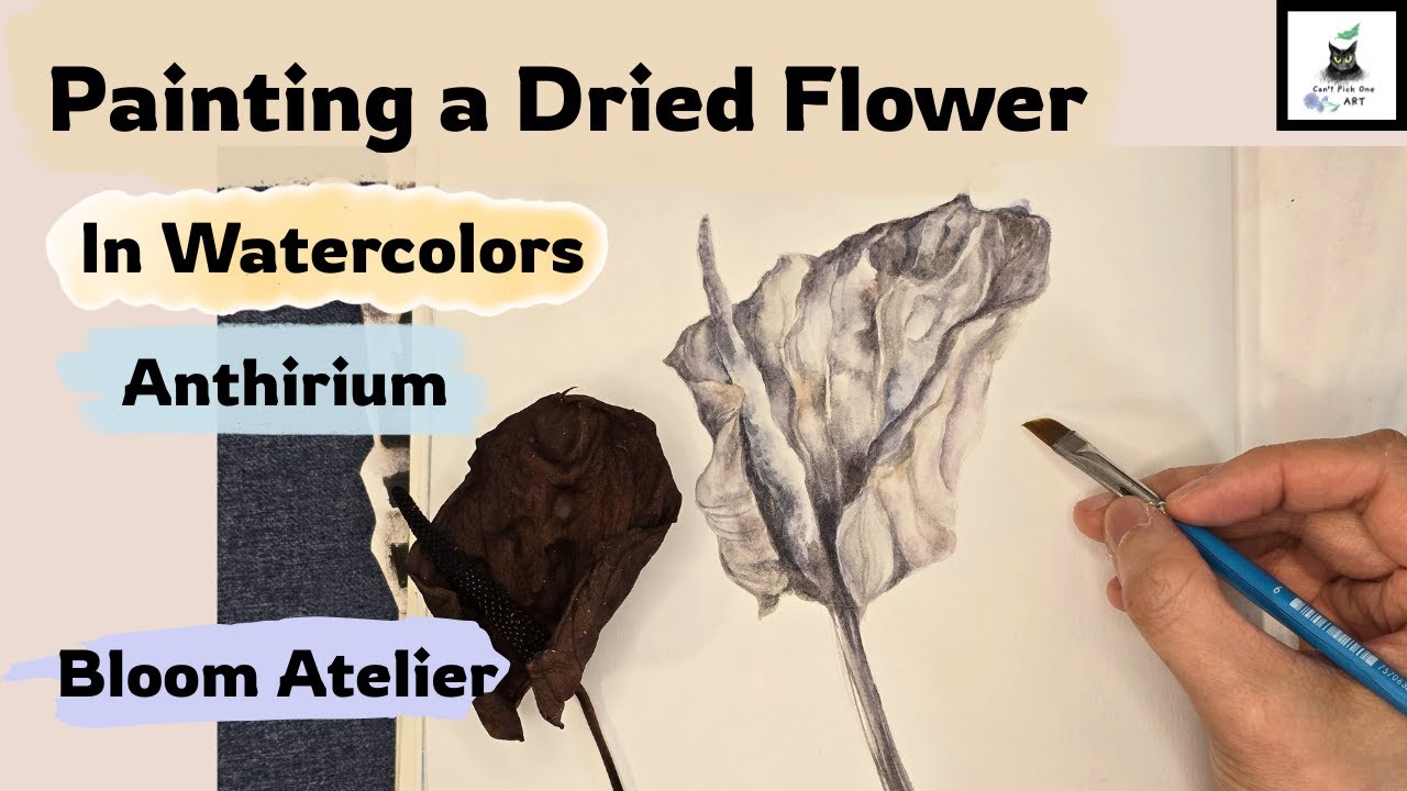 Painting a Dried Emotional Flower in Watercolors, Anthurium | Bloom Atelier Episode (7)