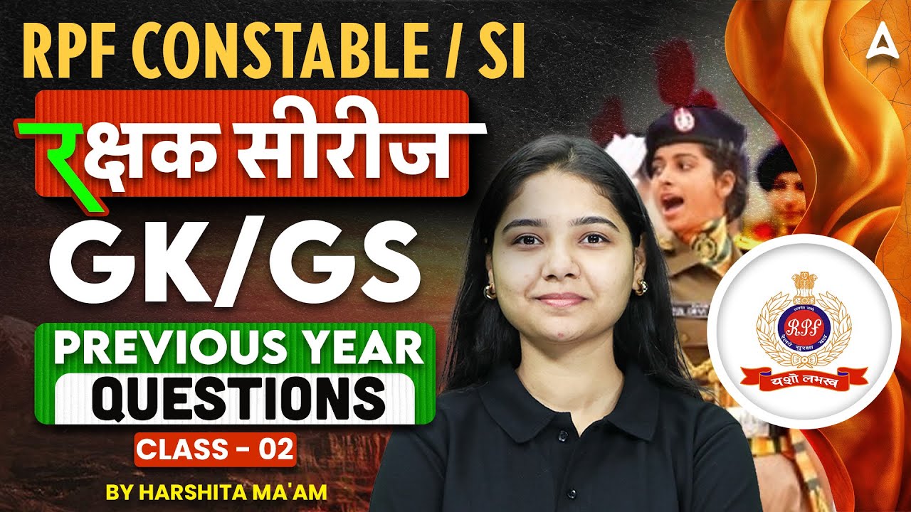 RPF SI Constable 2025 | RPF SI Constable GK GS Previous Year Questions Paper #2 | By Harshita Mam