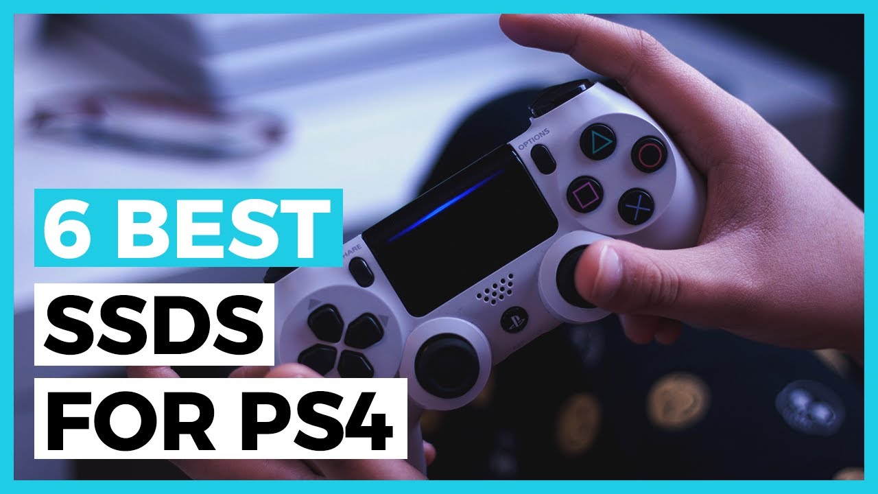 Best Ps4 Ssd For 2025 - How to Choose a Ssd to Boost your Ps4 Storage?