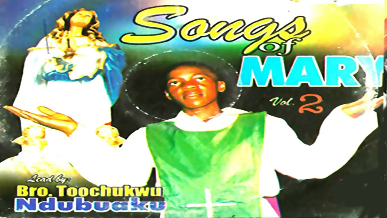 Bro  Tochukwu Ndubuaku Songs Of Mary Latest Nigerian Gospel Songs African Music SUBSCRIBE FOR MORE