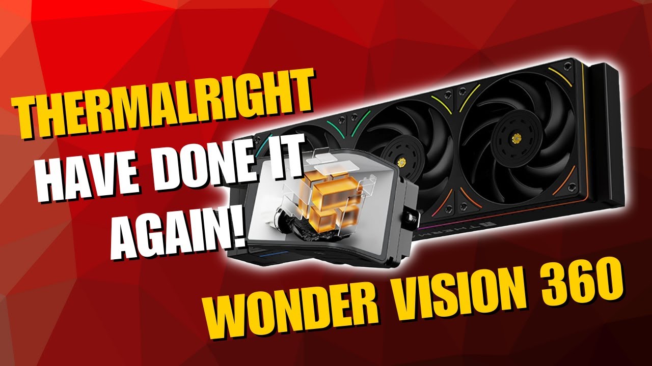 Thermalright снова это сделали, обзор Wonder Vision 360
