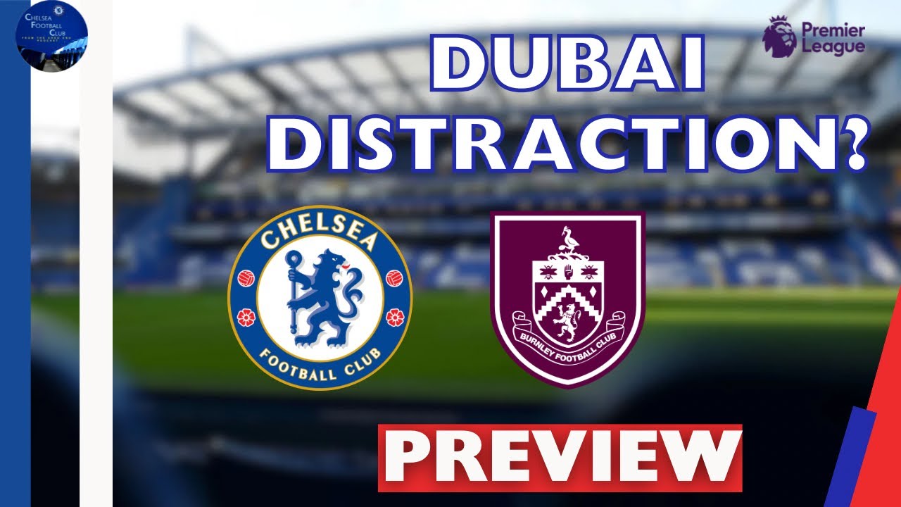 A MASSIVE Mistake?! 😡 | Chelsea vs Burnley Preview & Predicted XI